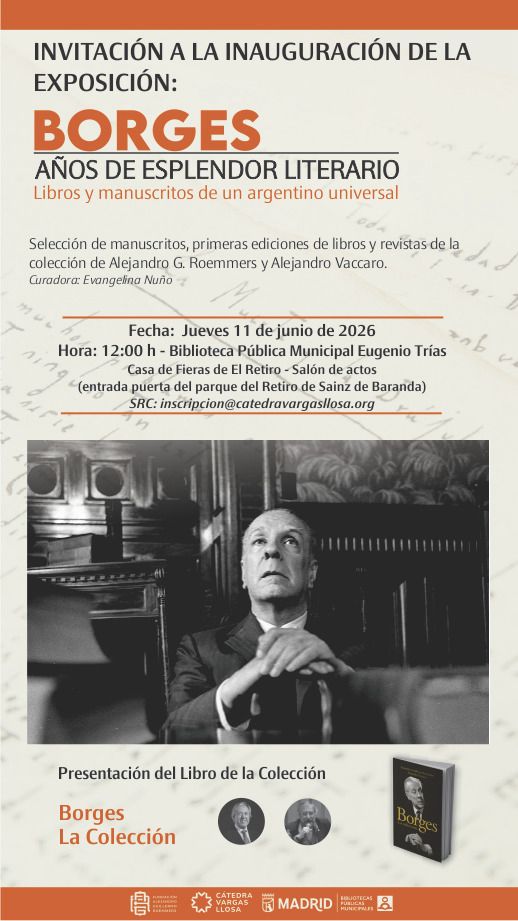 INVITACIÓN a la inauguración de la exposición "Borges. Años de explendor literario"